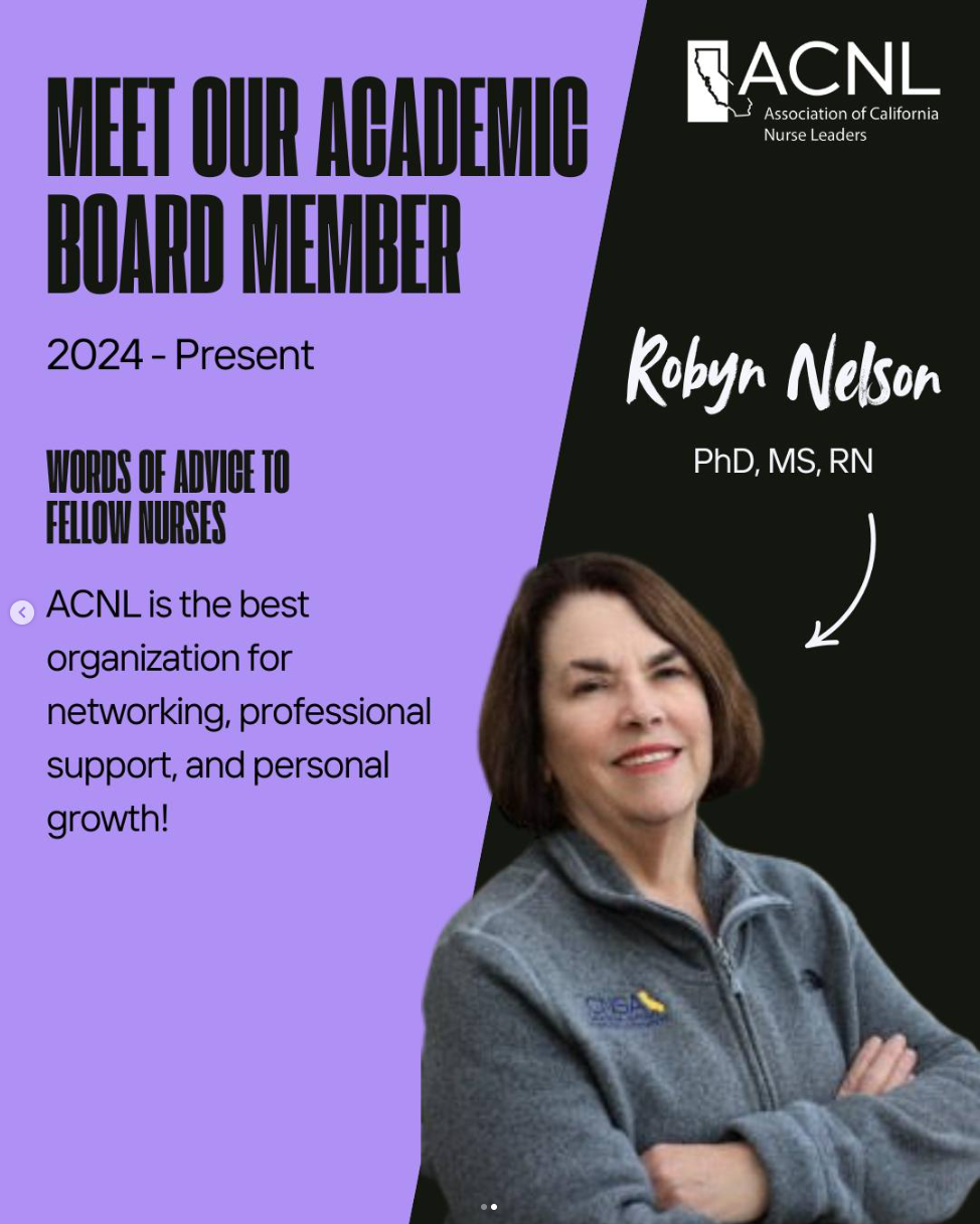 ACNL Instagram graphic introducing Academic Board Member Robyn Nelson, with her photo and words of advice to fellow nurses